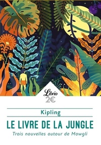  Achetez le livre d'occasion Le livre de la jungle de Rudyard Kipling sur Livrenpoche.com 