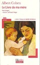  Achetez le livre d'occasion Le livre de ma mère de Albert Cohen sur Livrenpoche.com 
