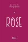  Achetez le livre d'occasion Le livre de mon prénom : Rose sur Livrenpoche.com 