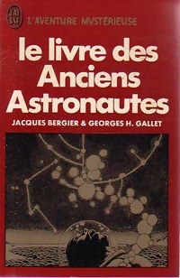  Achetez le livre d'occasion Le livre des anciens astronautes de Paul Bergier sur Livrenpoche.com 