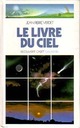  Achetez le livre d'occasion Le livre du ciel de Jean-Pierre Verdet sur Livrenpoche.com 