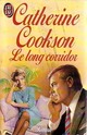  Achetez le livre d'occasion Le long corridor de Catherine Cookson sur Livrenpoche.com 