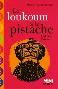  Achetez le livre d'occasion Le loukoum à la pistache de Catherine Zarcate sur Livrenpoche.com 