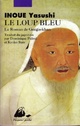  Achetez le livre d'occasion Le loup bleu de Yasushi Inoué sur Livrenpoche.com 