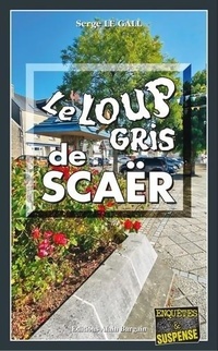  Achetez le livre d'occasion Le loup gris de Scaër de Serge Le Gall sur Livrenpoche.com 