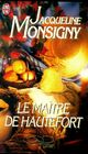  Achetez le livre d'occasion Le maître de Hautefort de Jacqueline Monsigny sur Livrenpoche.com 