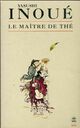  Achetez le livre d'occasion Le maître de thé de Yasushi Inoué sur Livrenpoche.com 