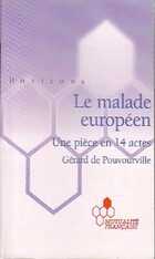  Achetez le livre d'occasion Le malade européen sur Livrenpoche.com 