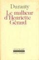  Achetez le livre d'occasion Le malheur d'Henriette Gérard de Louis-Edmond Duranty sur Livrenpoche.com 