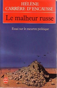  Achetez le livre d'occasion Le malheur russe de Hélène Carrère d'Encausse sur Livrenpoche.com 