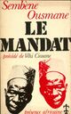  Achetez le livre d'occasion Le mandat / Véhi Ciosane de Sembene Ousmane sur Livrenpoche.com 