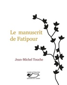  Achetez le livre d'occasion Le manuscrit de Fatipour sur Livrenpoche.com 