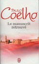  Achetez le livre d'occasion Le manuscrit retrouvé de Paulo Coelho sur Livrenpoche.com 