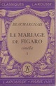  Achetez le livre d'occasion Le mariage de Figaro Tome I de Beaumarchais sur Livrenpoche.com 