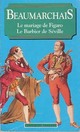  Achetez le livre d'occasion Le mariage de Figaro / Le barbier de Séville de Beaumarchais sur Livrenpoche.com 
