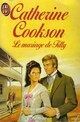  Achetez le livre d'occasion Le mariage de Tilly de Catherine Cookson sur Livrenpoche.com 