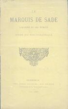  Achetez le livre d'occasion Le marquis de Sade. L'homme et ses écrits sur Livrenpoche.com 