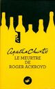  Achetez le livre d'occasion Le meurtre de Roger Ackroyd de Agatha Christie sur Livrenpoche.com 