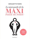  Achetez le livre d'occasion Le mini guide de la maxi perte de poids sur Livrenpoche.com 