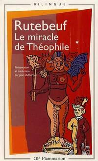  Achetez le livre d'occasion Le miracle de Théophile de Rutebeuf sur Livrenpoche.com 