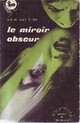  Achetez le livre d'occasion Le miroir obscur de Helen McCloy sur Livrenpoche.com 