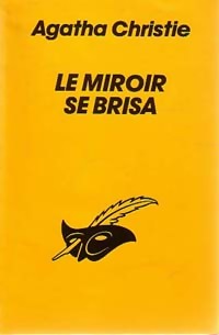  Achetez le livre d'occasion Le miroir se brisa de Agatha Christie sur Livrenpoche.com 