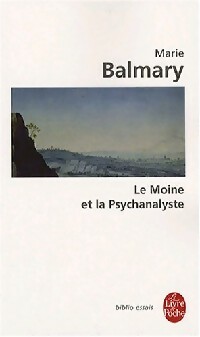  Achetez le livre d'occasion Le moine et la psychanalyste de Marie Balmary sur Livrenpoche.com 