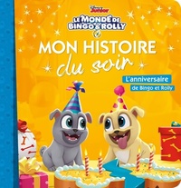  Achetez le livre d'occasion Le monde de Bingo et Rolly : L'anniversaire de Bingo et Rolly de Disney sur Livrenpoche.com 