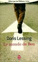  Achetez le livre d'occasion Le monde de ben de Doris Lessing sur Livrenpoche.com 