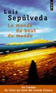  Achetez le livre d'occasion Le monde du bout du monde de Luis Sepùlveda sur Livrenpoche.com 