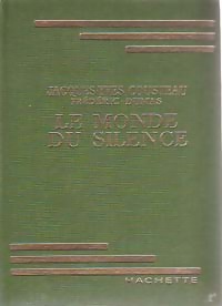  Achetez le livre d'occasion Le monde du silence de Frédéric Cousteau sur Livrenpoche.com 