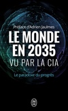  Achetez le livre d'occasion Le monde en 2035 vu par la CIA sur Livrenpoche.com 
