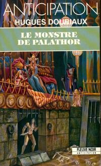  Achetez le livre d'occasion Le monstre de Palathor de Hugues Douriaux sur Livrenpoche.com 