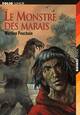  Achetez le livre d'occasion Le monstre des marais de Martine Pouchain sur Livrenpoche.com 