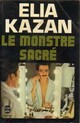  Achetez le livre d'occasion Le monstre sacré de Elia Kazan sur Livrenpoche.com 