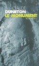  Achetez le livre d'occasion Le monument de Claude Duneton sur Livrenpoche.com 