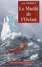  Achetez le livre d'occasion Le mutilé de l'océan sur Livrenpoche.com 