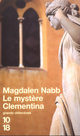  Achetez le livre d'occasion Le mystère Clémentina de Magdalen Nabb sur Livrenpoche.com 