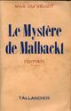  Achetez le livre d'occasion Le mystère de Malbackt de Max Du Veuzit sur Livrenpoche.com 