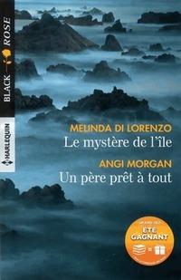  Achetez le livre d'occasion Le mystère de l'île / Un père prêt à tout de Melinda Morgan sur Livrenpoche.com 