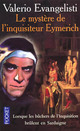 Achetez le livre d'occasion Le mystère de l'inquisiteur Eymerich de Valerio Evangelisti sur Livrenpoche.com 