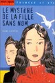  Achetez le livre d'occasion Le mystère de la fille sans nom de Marc Cantin sur Livrenpoche.com 