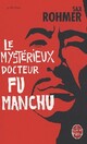  Achetez le livre d'occasion Le mystérieux Dr Fu Manchu de Sax Rohmer sur Livrenpoche.com 