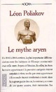  Achetez le livre d'occasion Le mythe aryen de Léon Poliakov sur Livrenpoche.com 