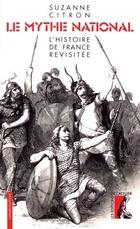  Achetez le livre d'occasion Le mythe national : L'histoire de France revisitée sur Livrenpoche.com 