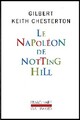  Achetez le livre d'occasion Le napoléon de Notting Hill de Gilbert Keith Chesterton sur Livrenpoche.com 