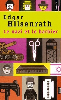  Achetez le livre d'occasion Le nazi et le barbier de Edgar Hilsenrath sur Livrenpoche.com 