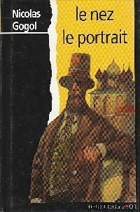  Achetez le livre d'occasion Le nez / Le portrait de Nicolas Gogol sur Livrenpoche.com 