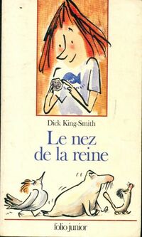  Achetez le livre d'occasion Le nez de la reine de Dick King-Smith sur Livrenpoche.com 