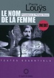  Achetez le livre d'occasion Le nom de la femme de Pierre Louÿs sur Livrenpoche.com 